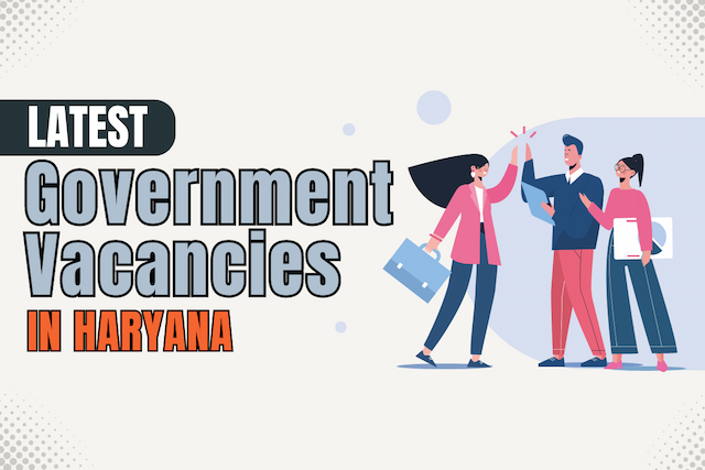 govt vacancies in Haryana