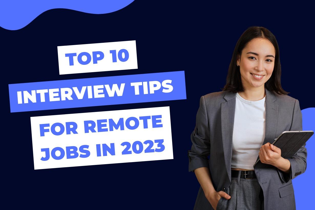 Interview Tips for Remote jobs