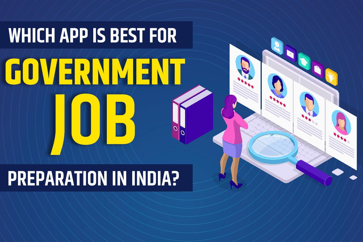 Government Job Preparation Apps