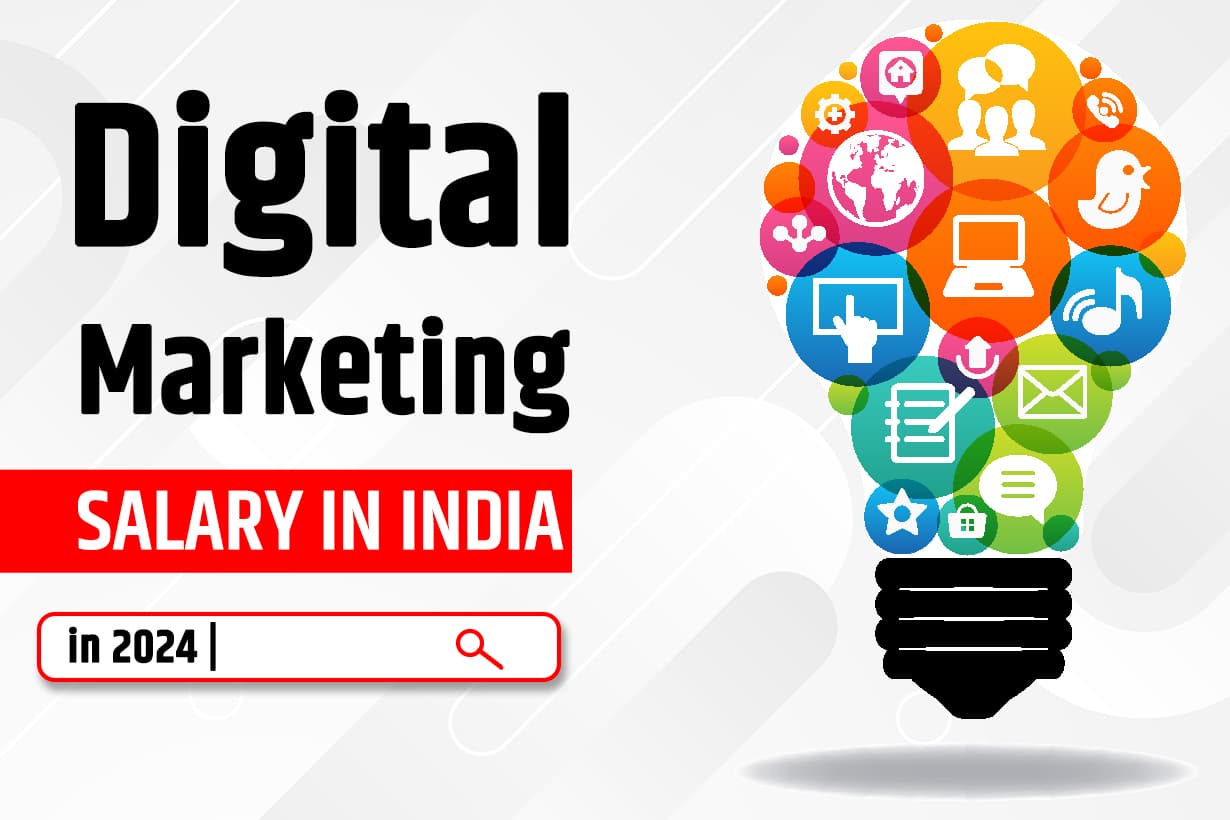Digital Marketing Salary In India In 2024