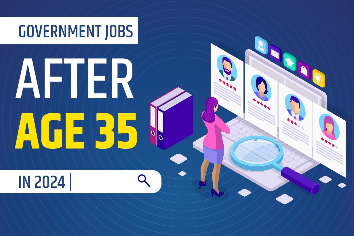 Government Jobs After Age 35 