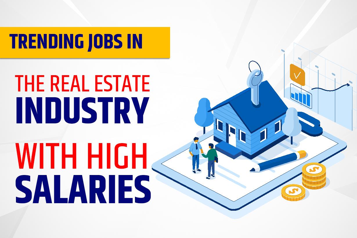 Jobs in the Real Estate Industry