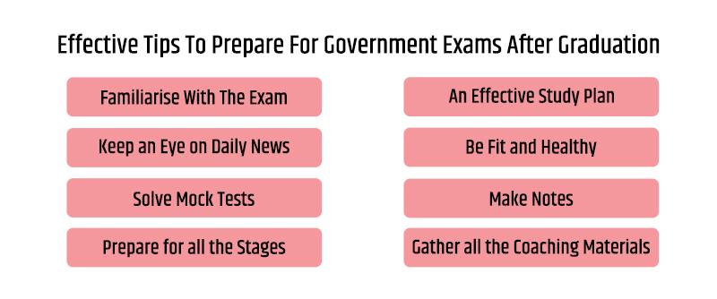 Effective Tips To Prepare For Government Exams After Graduation