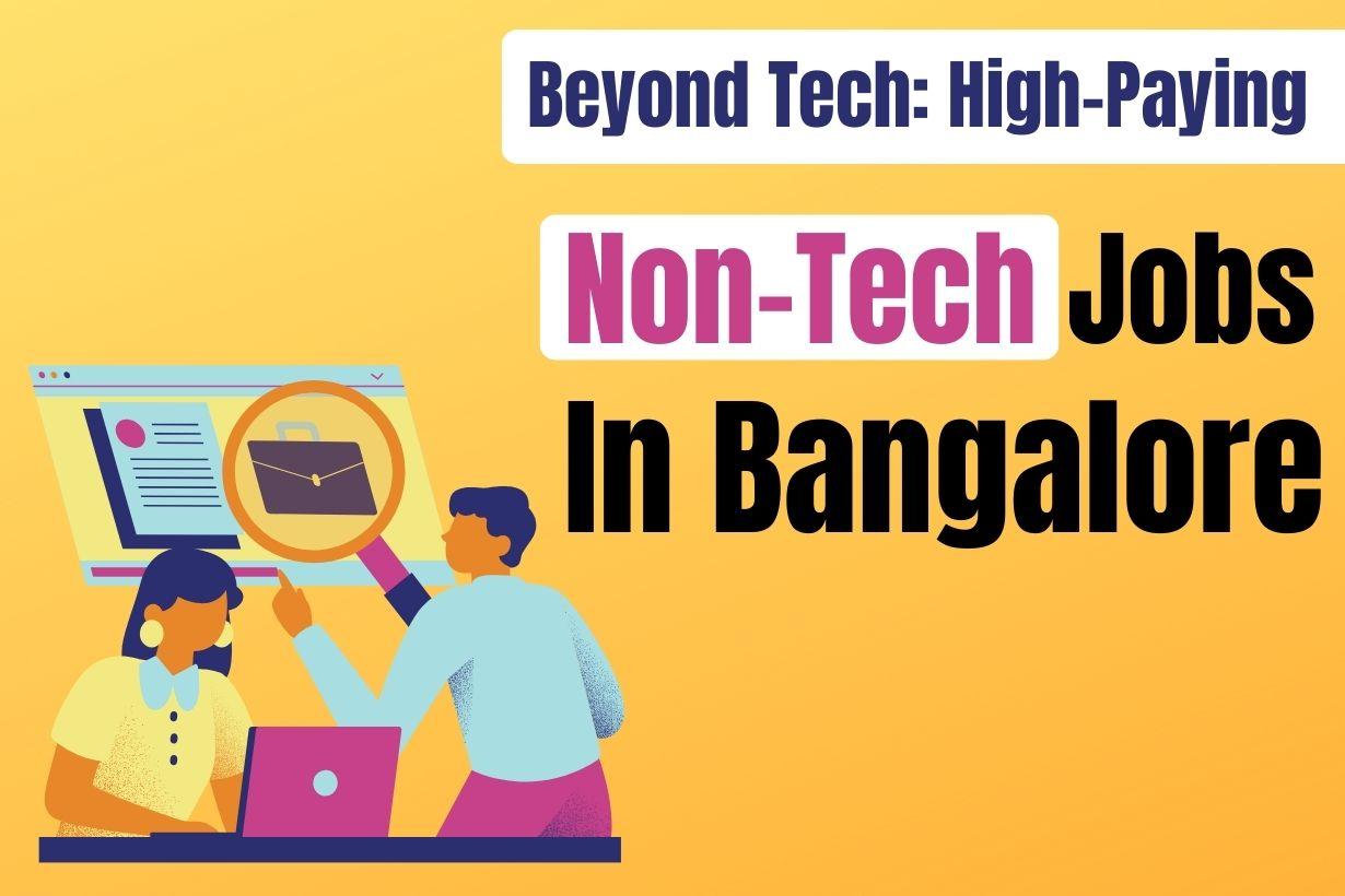 high-paying non-tech jobs in bangalore