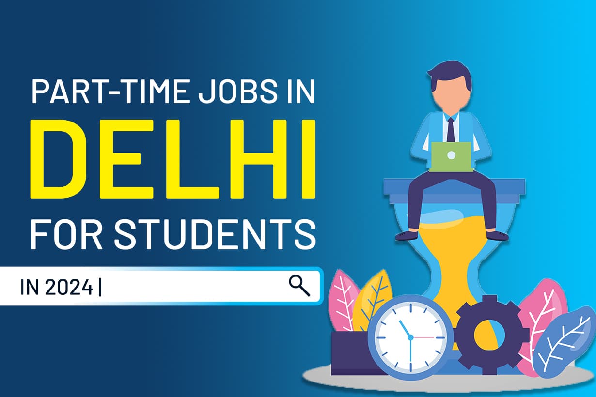 part-time jobs in delhi