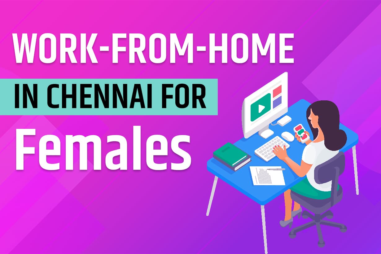 work-from-home jobs in chennai
