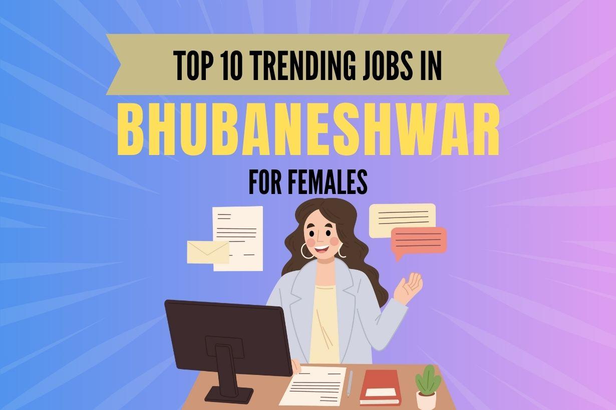 jobs in bhubaneshwar