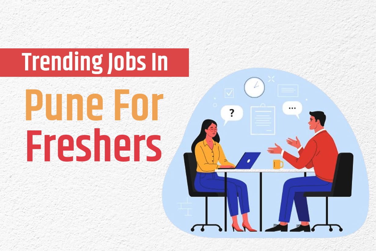  jobs in pune for freshers