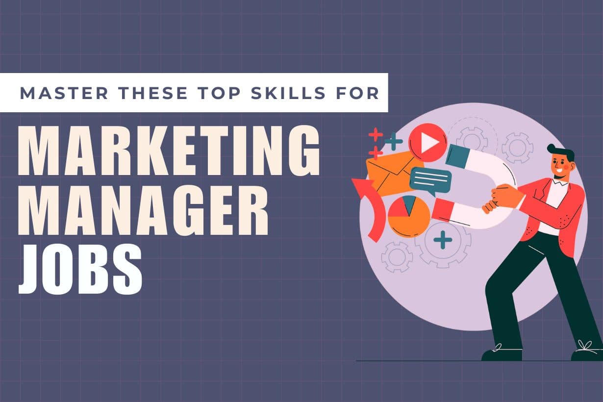 skills required for marketing manager