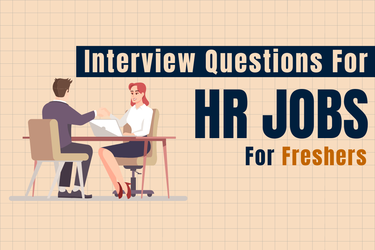 interview questions of HR jobs as a fresher