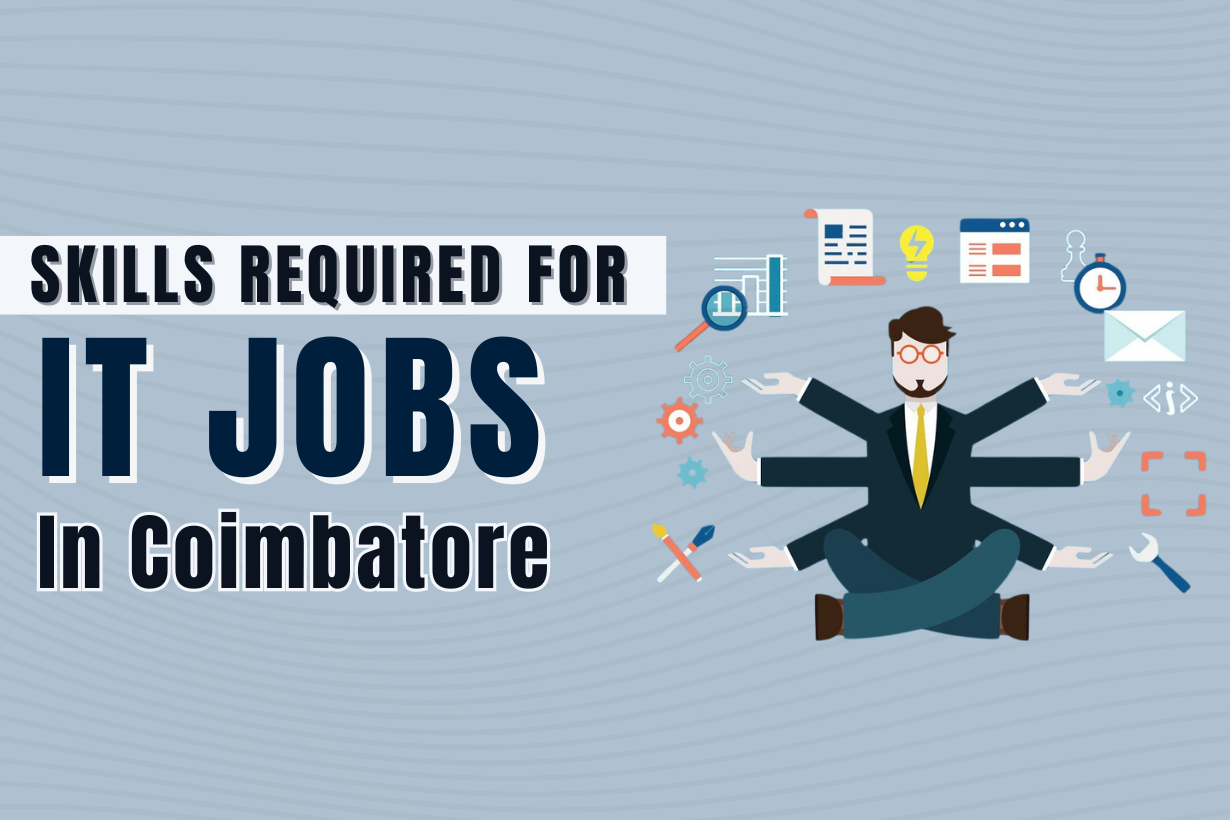 technical skills required for IT jobs in Coimbatore