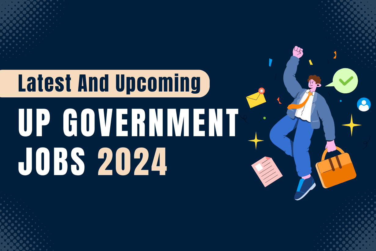 latest and upcoming UP govt jobs