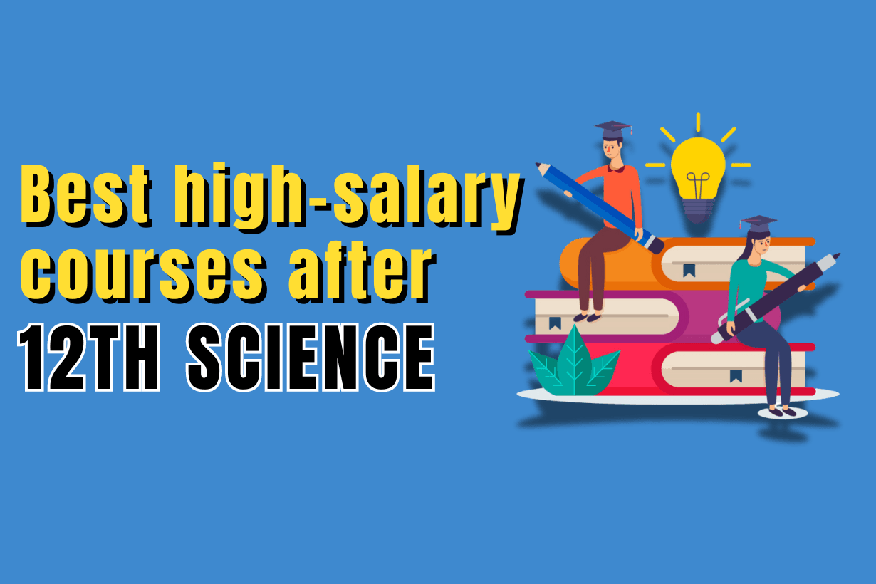 high-salary courses after 12th science