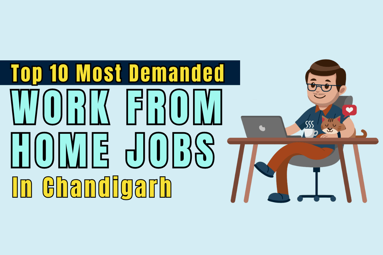 work from home jobs in Chandigarh