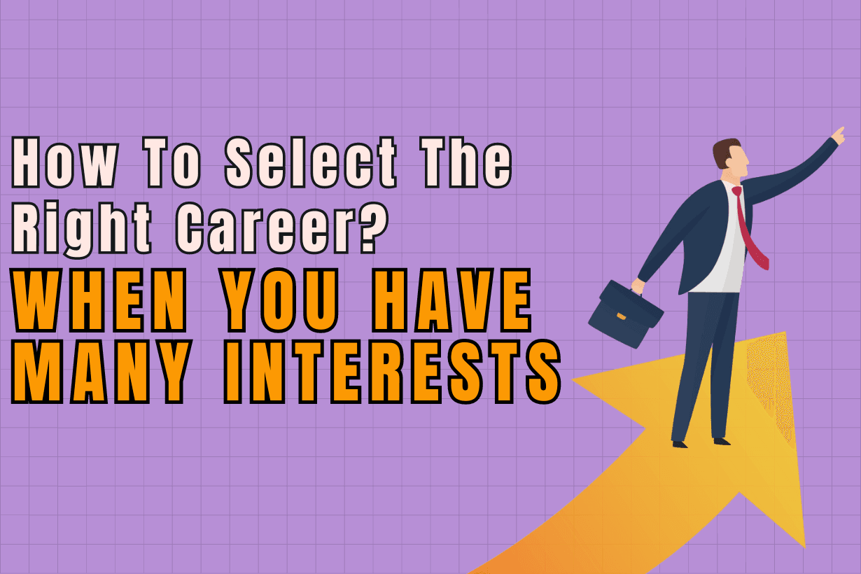 select the right career