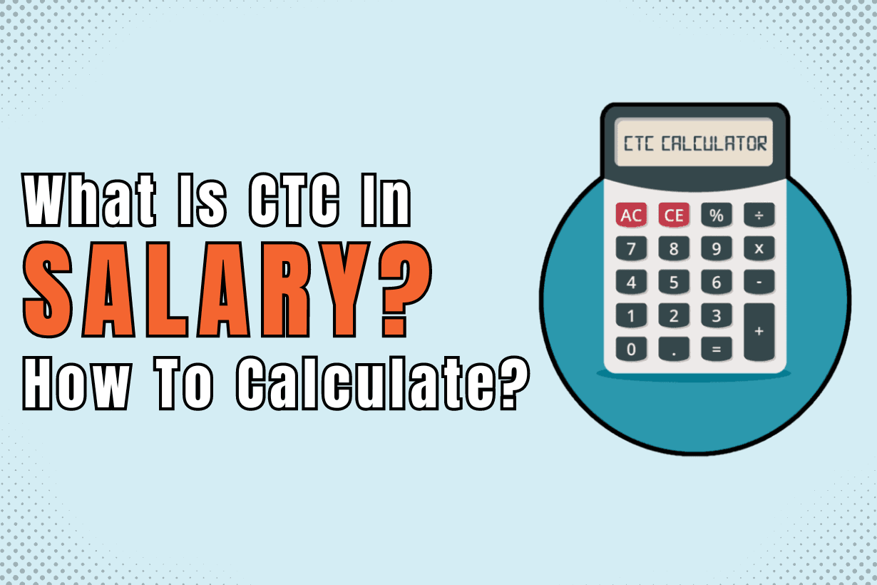 CTC in salary