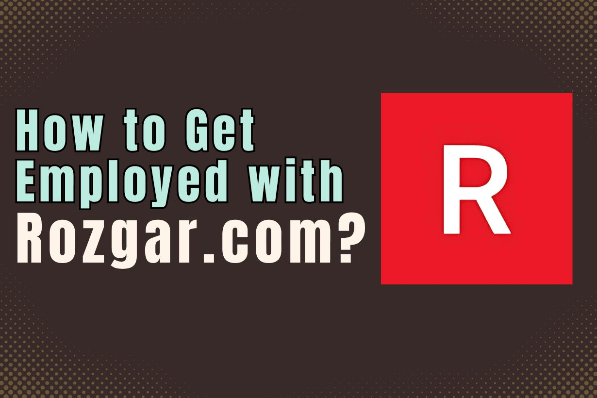 How to Get Employed with Rozgar.com?