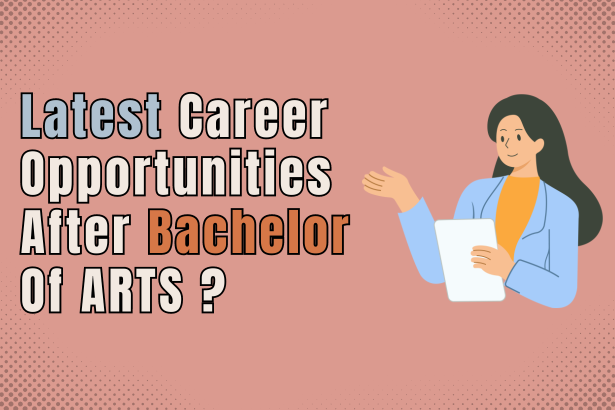  Latest Career Opportunities After a Bachelor of Arts