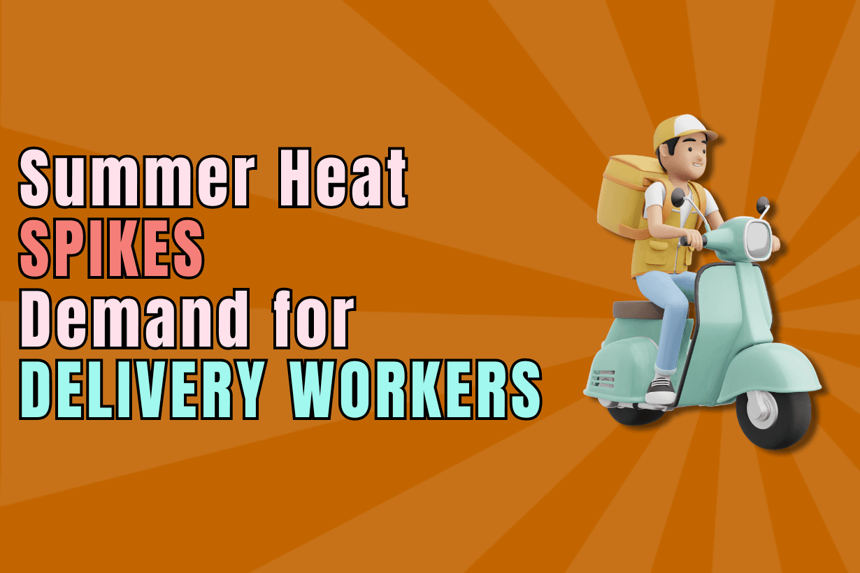 Summer Heat Spikes Demand for Delivery Workers