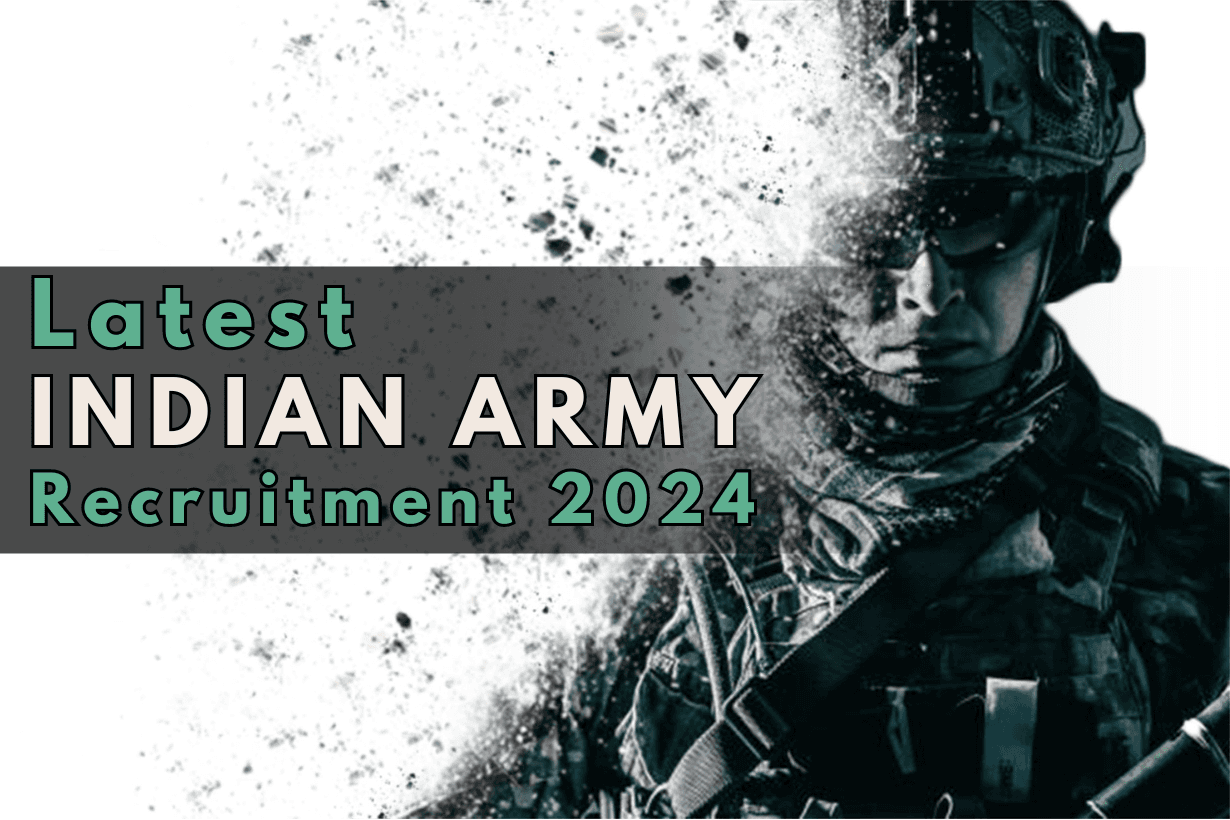 Indian Army Recruitment 2024