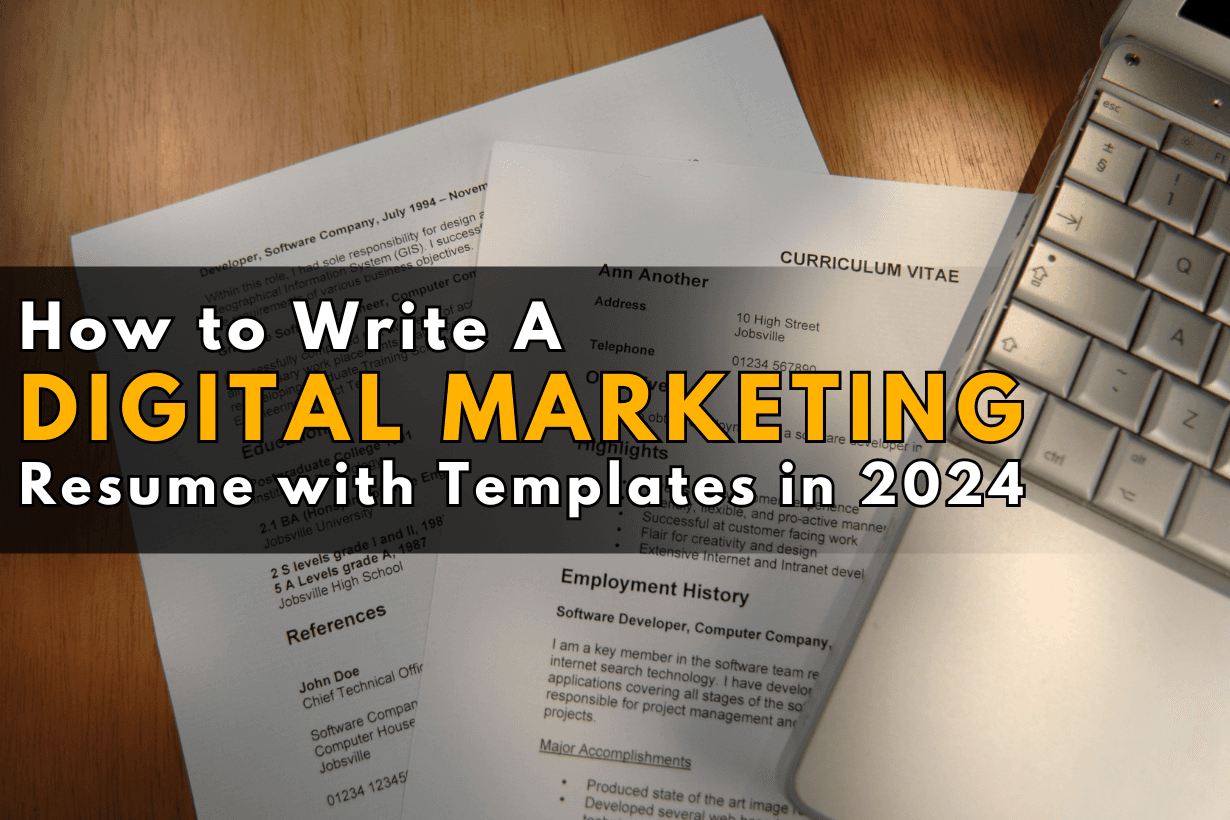 How to Write A Digital Marketing Resume with Templates in 2024