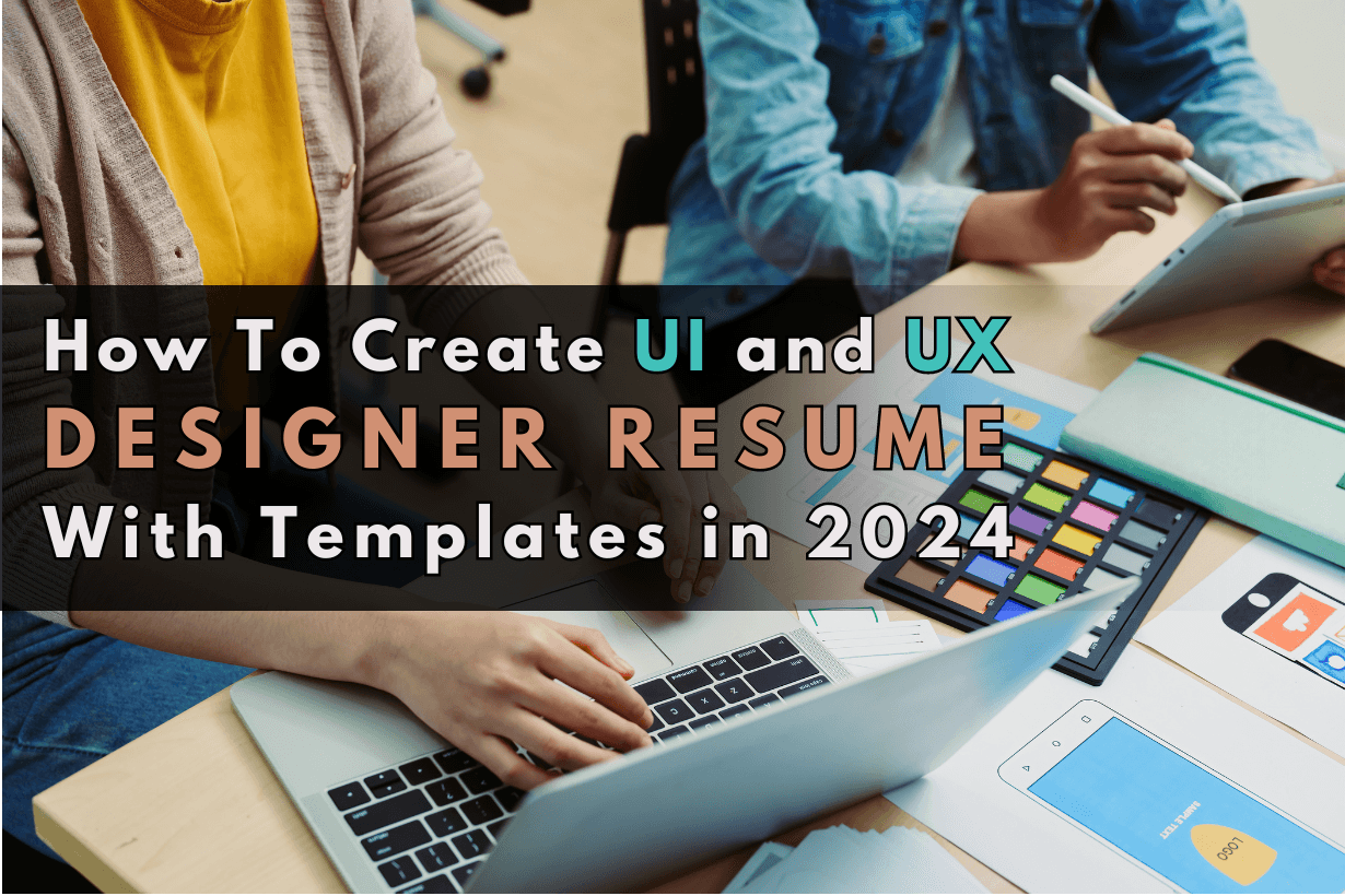 UI and UX Designer Resume With Templates