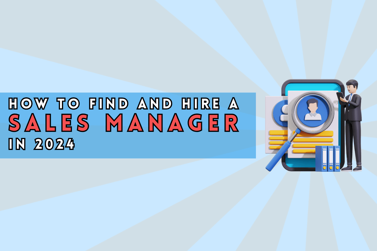 hire a sales manager