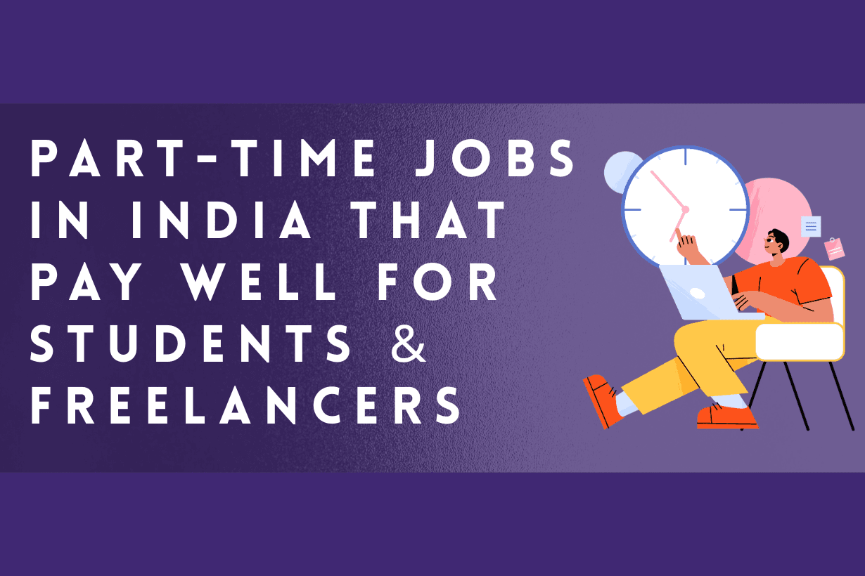 Part Time Jobs in India 