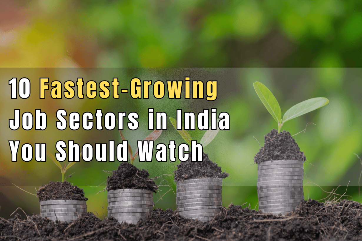 10 Fastest-Growing Job Sectors in 2025