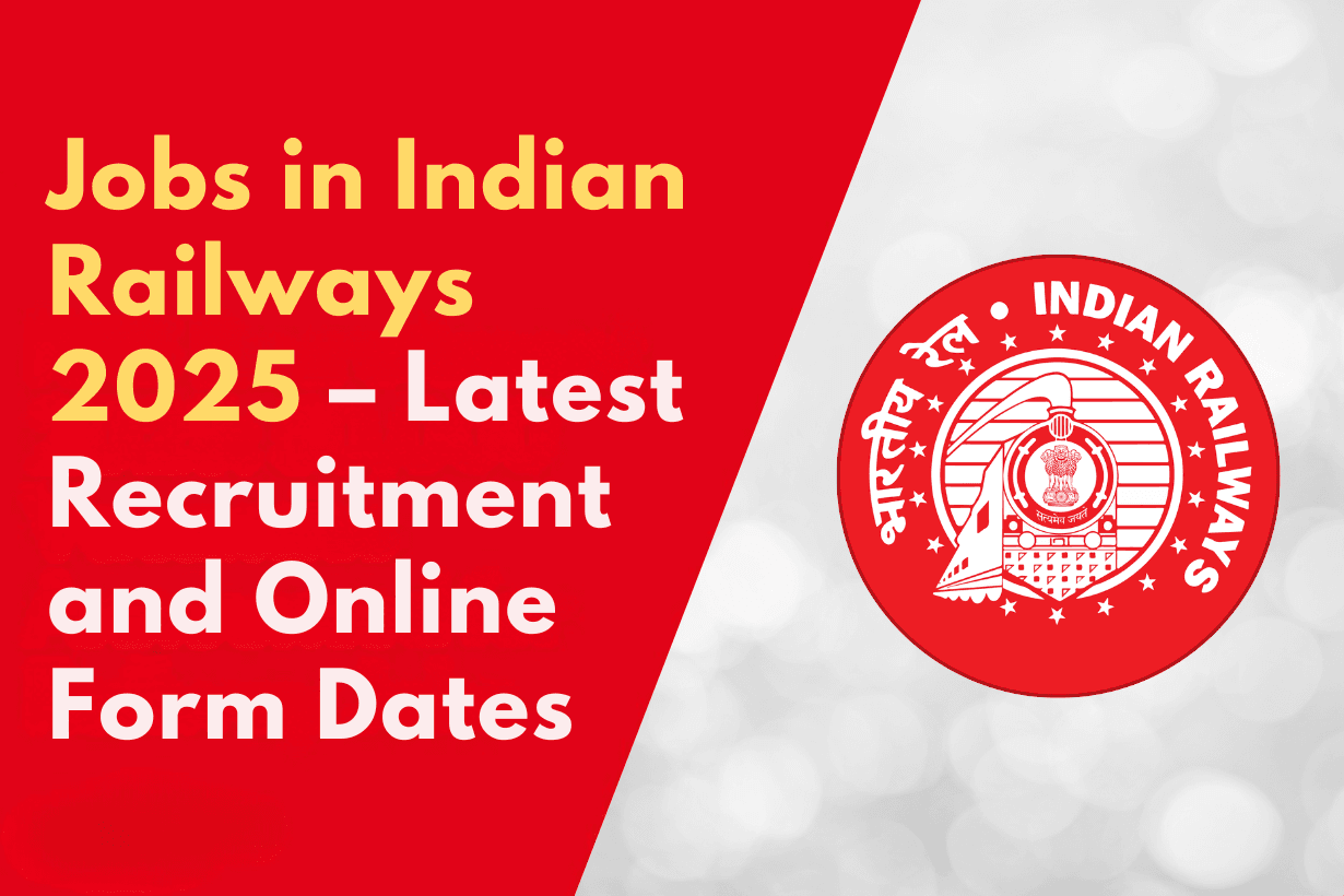 Jobs in Indian Railways 2025