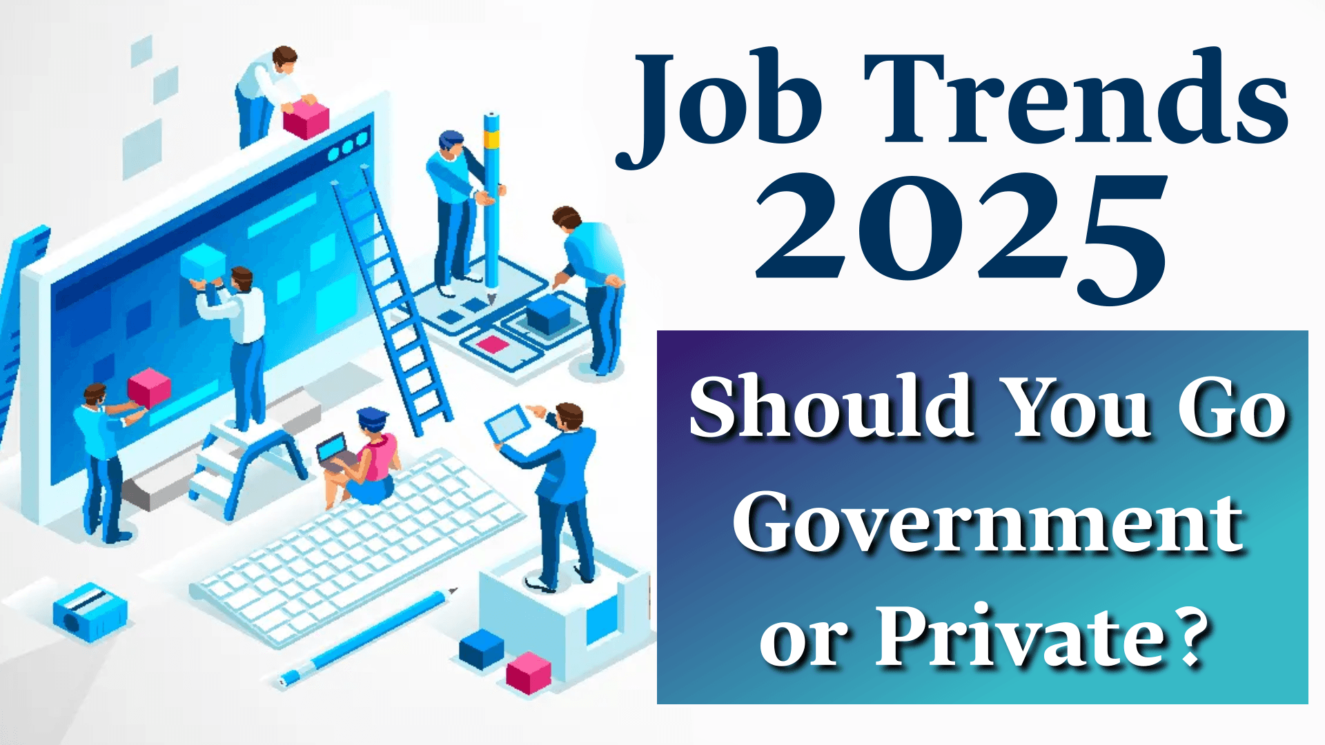Job Trends 2025