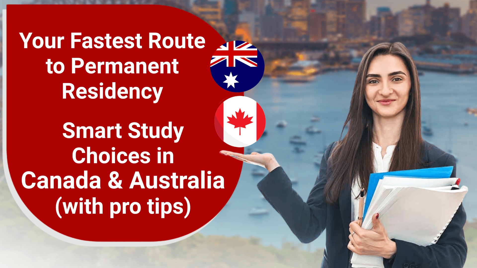 Your Fastest Route to Permanent Residency