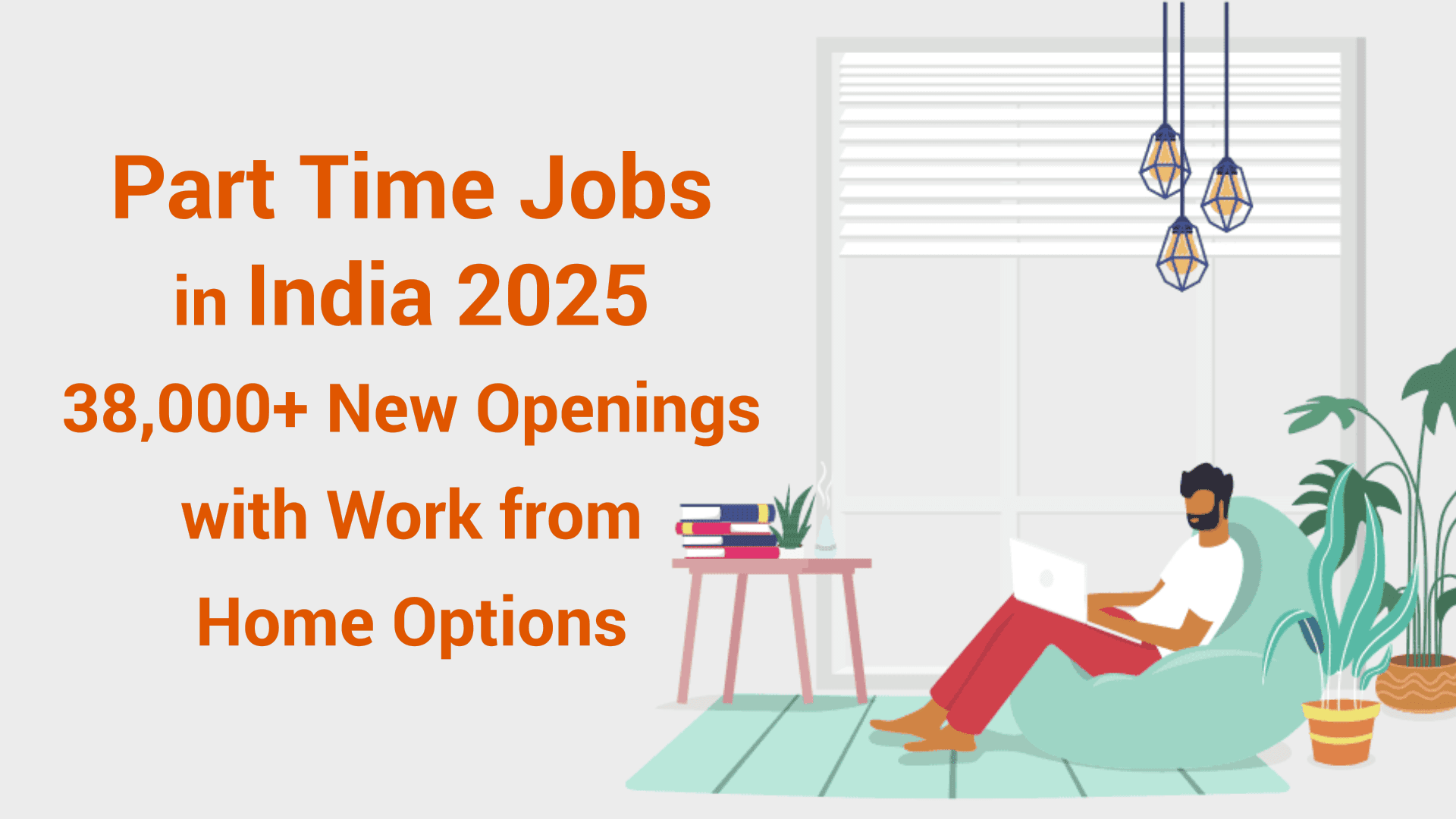 Part-Time Jobs in India 2025