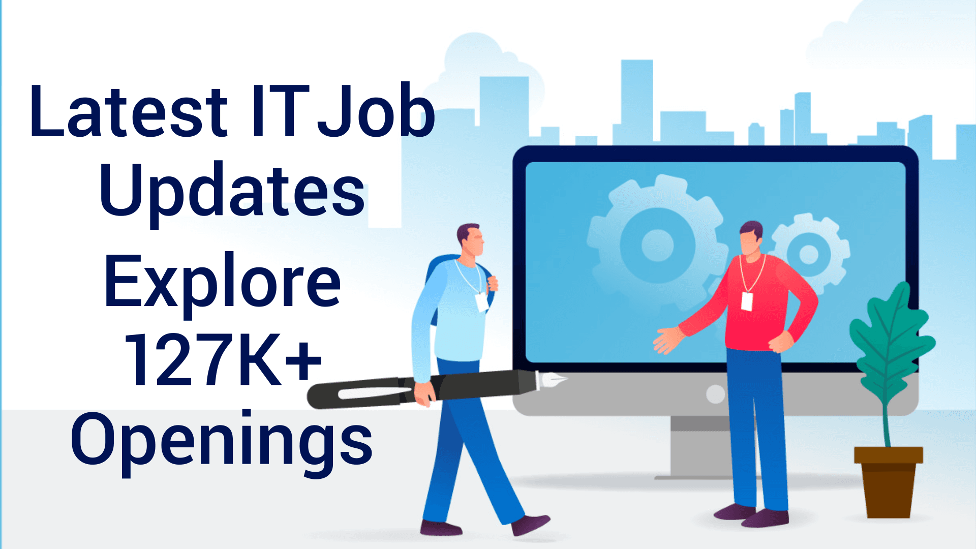 Latest IT Job Updates