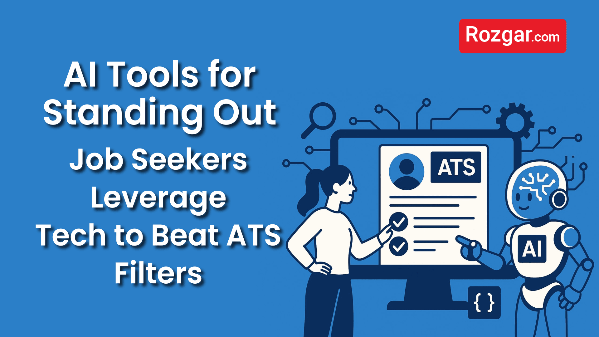AI Tools for Standing Out: Job Seekers Leverage Tech to Beat ATS Filters