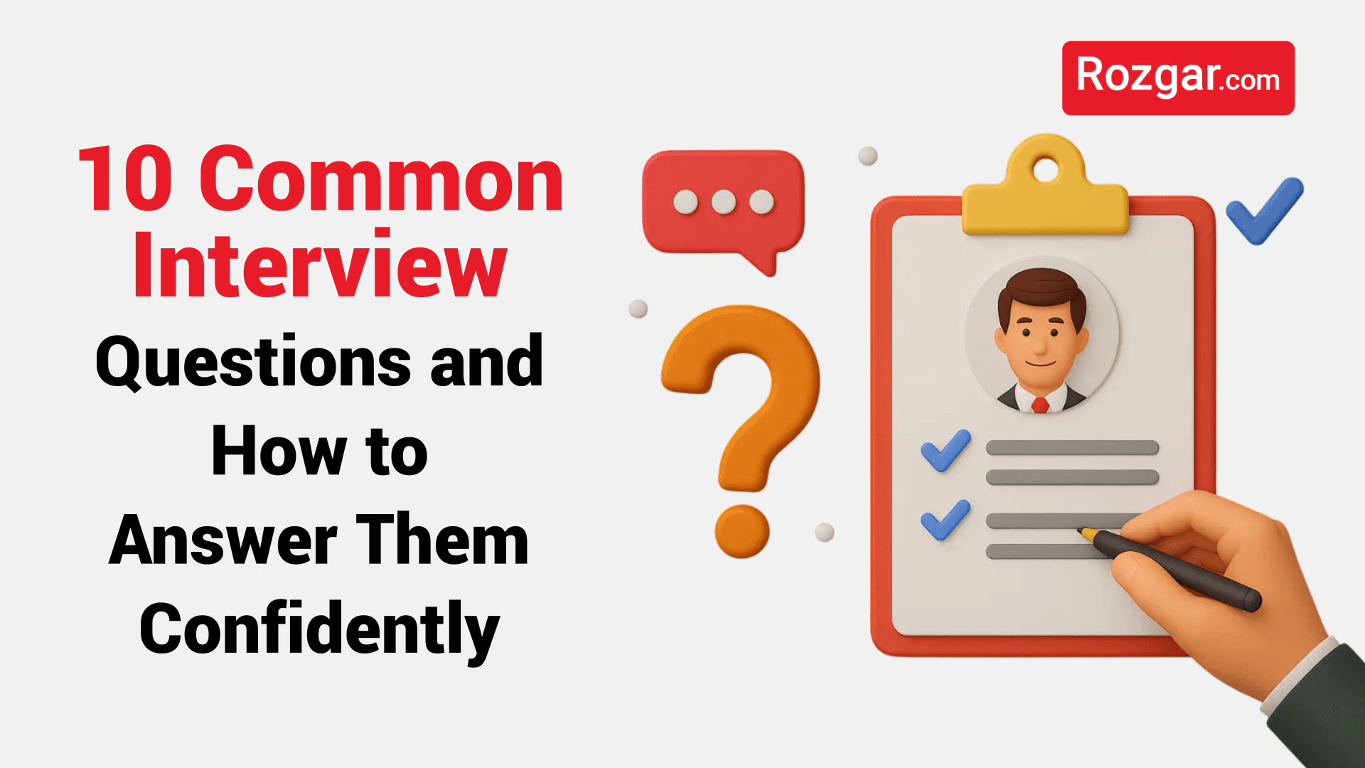 10 Common Interview Questions and How to Answer Them Confidently