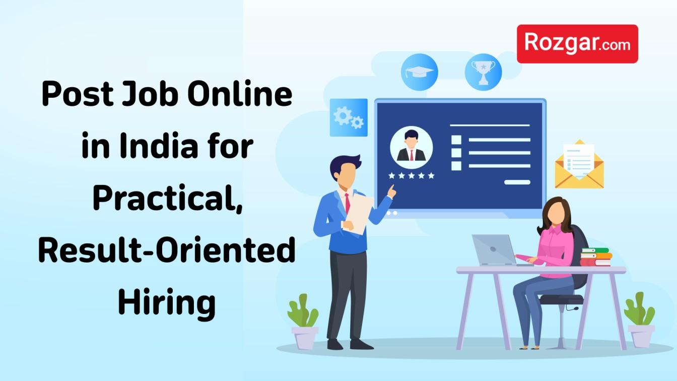 Post Job Online in India – Affordable & Result-Oriented Hiring
