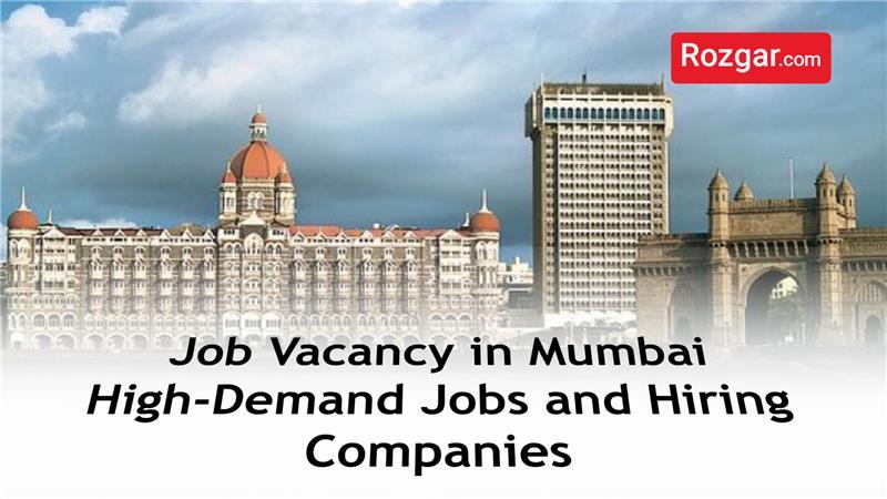 Job Vacancy in Mumbai 2026