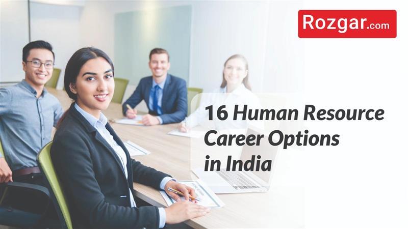 16 Human Resource Career Options in India 