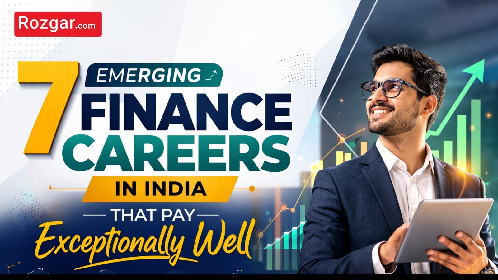 7 Emerging Finance Careers in India That Pay Exceptionally Well