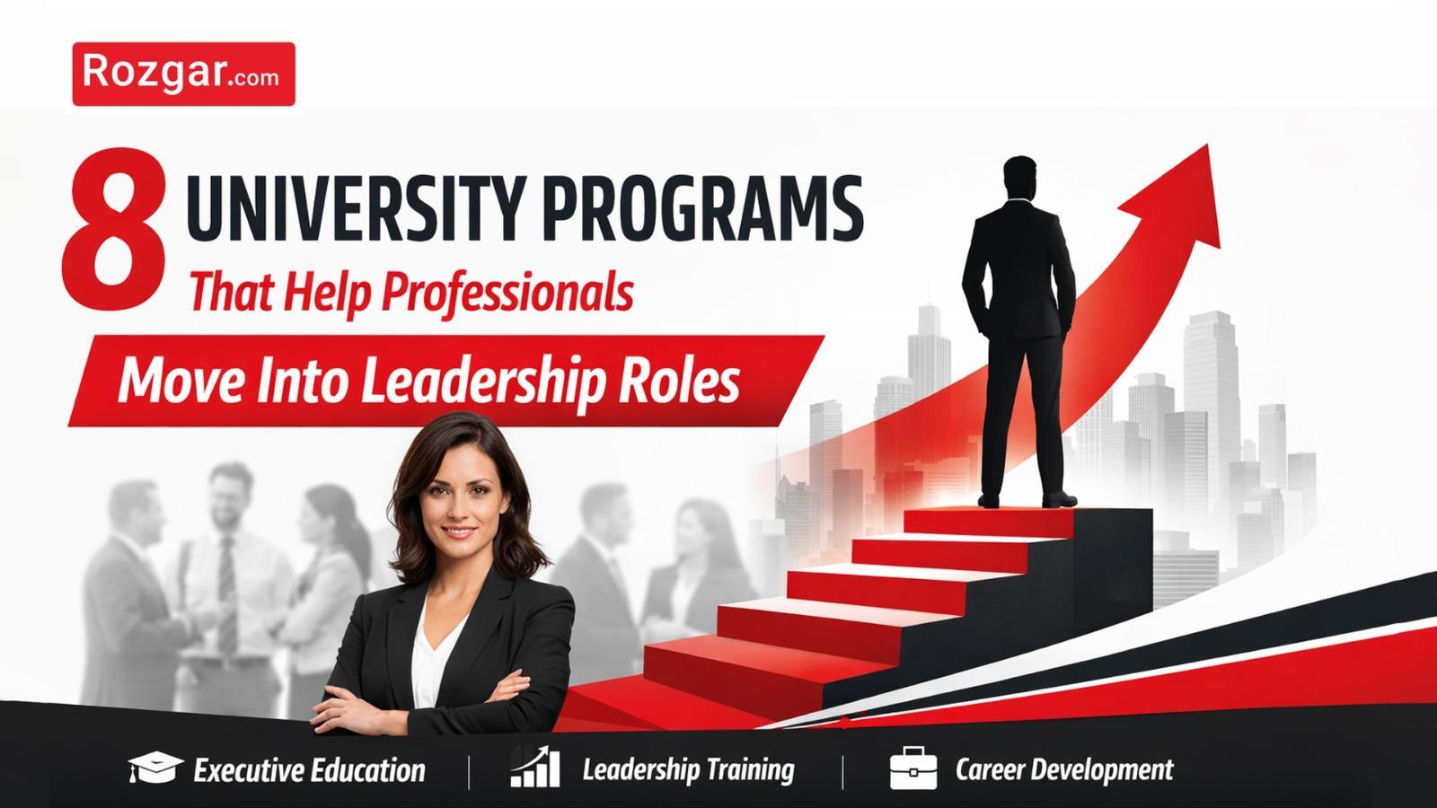 8 University Programs That Help Professionals Move Into Leadership Roles
