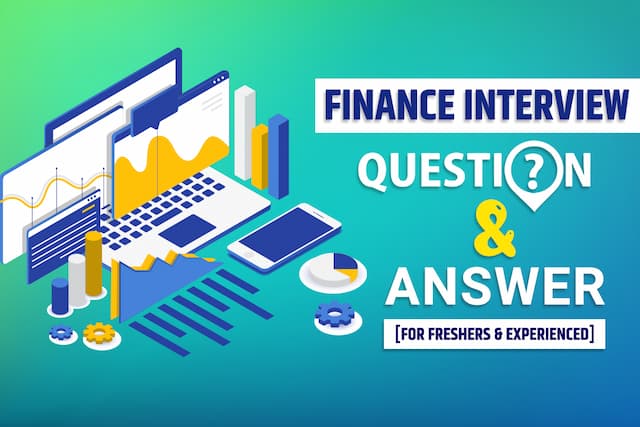 Finance Interview Questions
