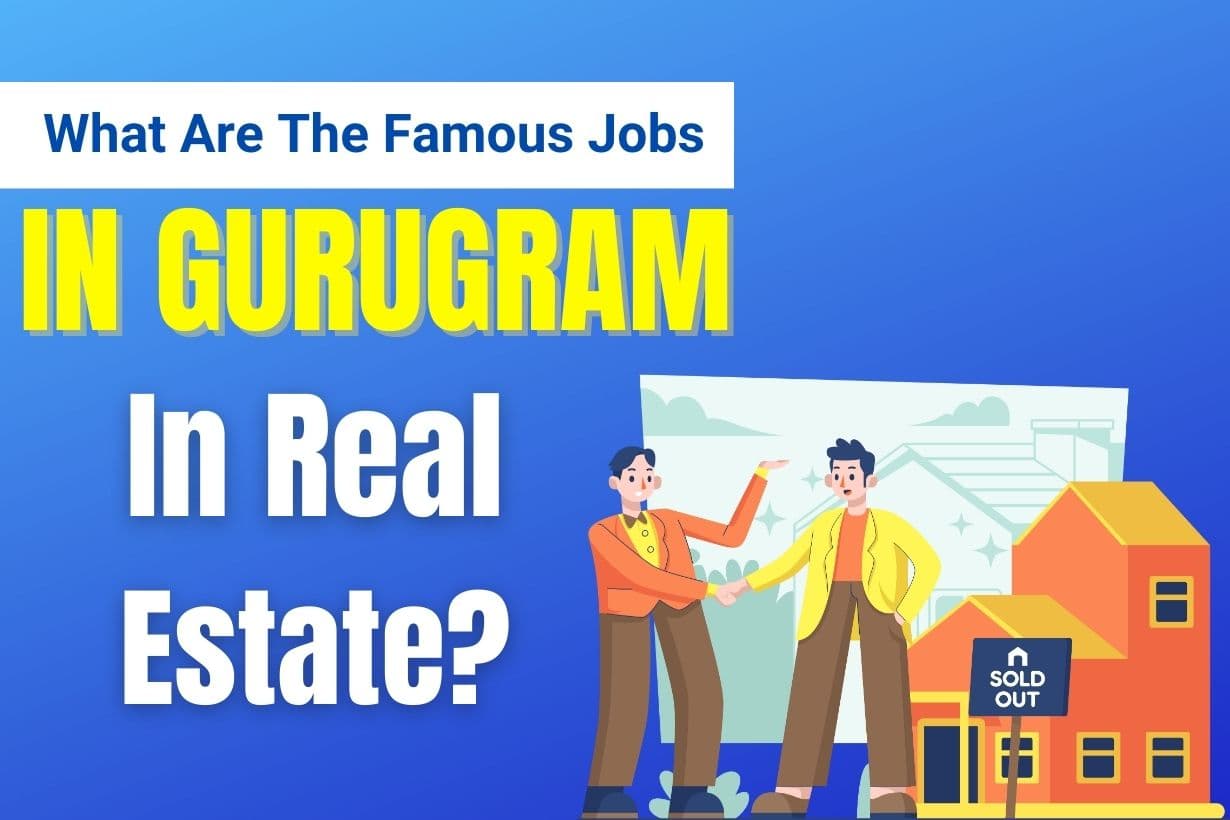 jobs in gurugram in real estate