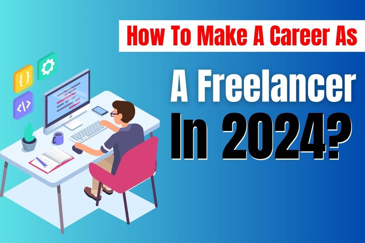 Career As A Freelancer