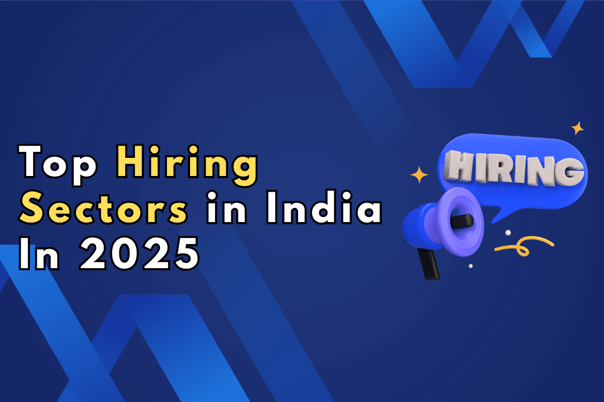 Top Hiring Sectors in India Top Hiring Sectors in India