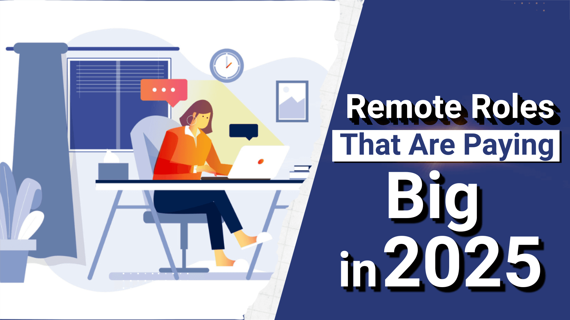 Remote Roles That Are Paying Big Remote Roles That Are Paying Big