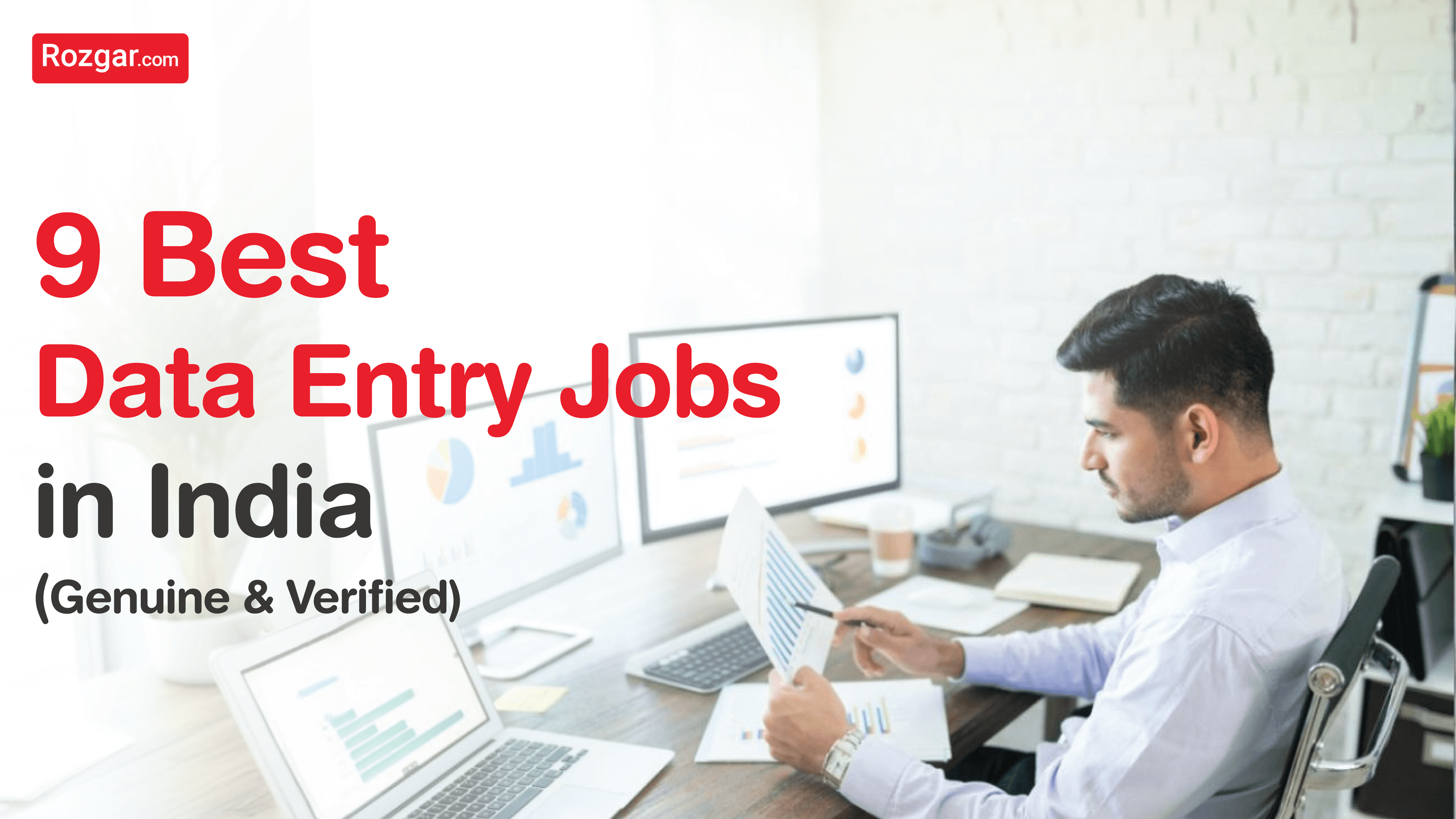 9 Best Data Entry Jobs in India (Genuine & Verified) 9 Best Data Entry Jobs in India (Genuine & Verified)
